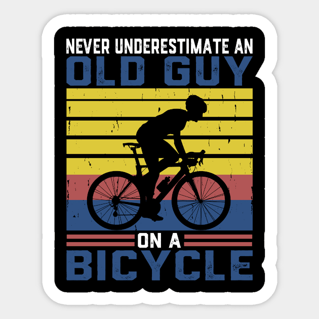 Never Underestimate An Old Guy On A Bicycle Cycling Sticker by ChrifBouglas